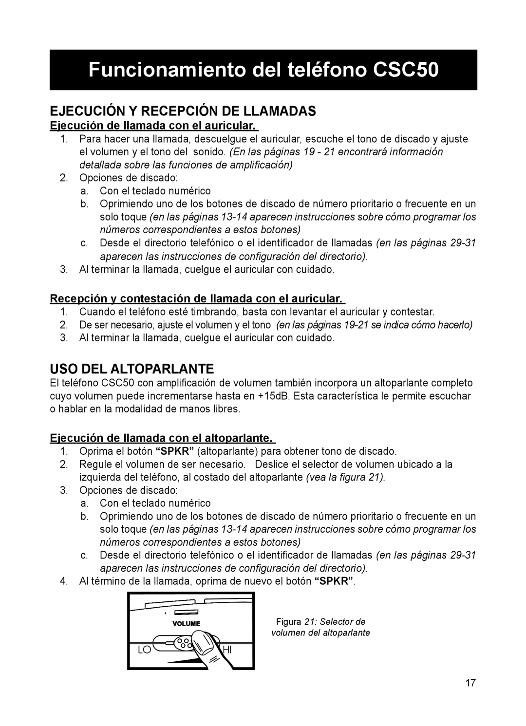 ClearSounds user manual Funcionamiento del teléfono CSC50, Ejecución Y Recepción DE Llamadas, USO DEL Altoparlante 