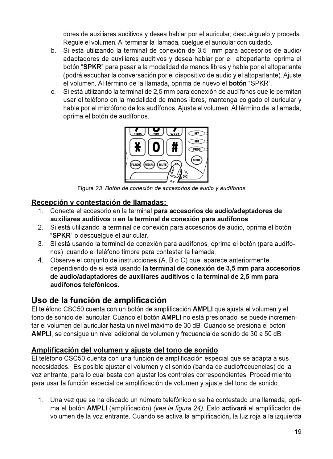 ClearSounds CSC50 user manual Uso de la función de ampliﬁcación, Recepción y contestación de llamadas 