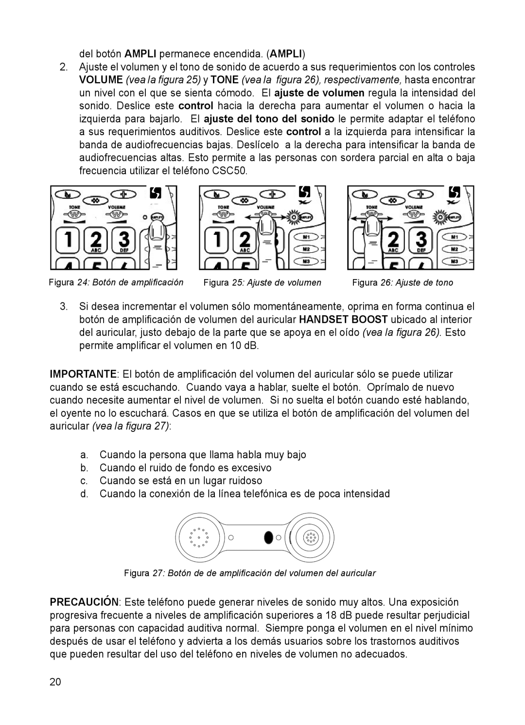 ClearSounds CSC50 user manual Del botón Ampli permanece encendida. Ampli 