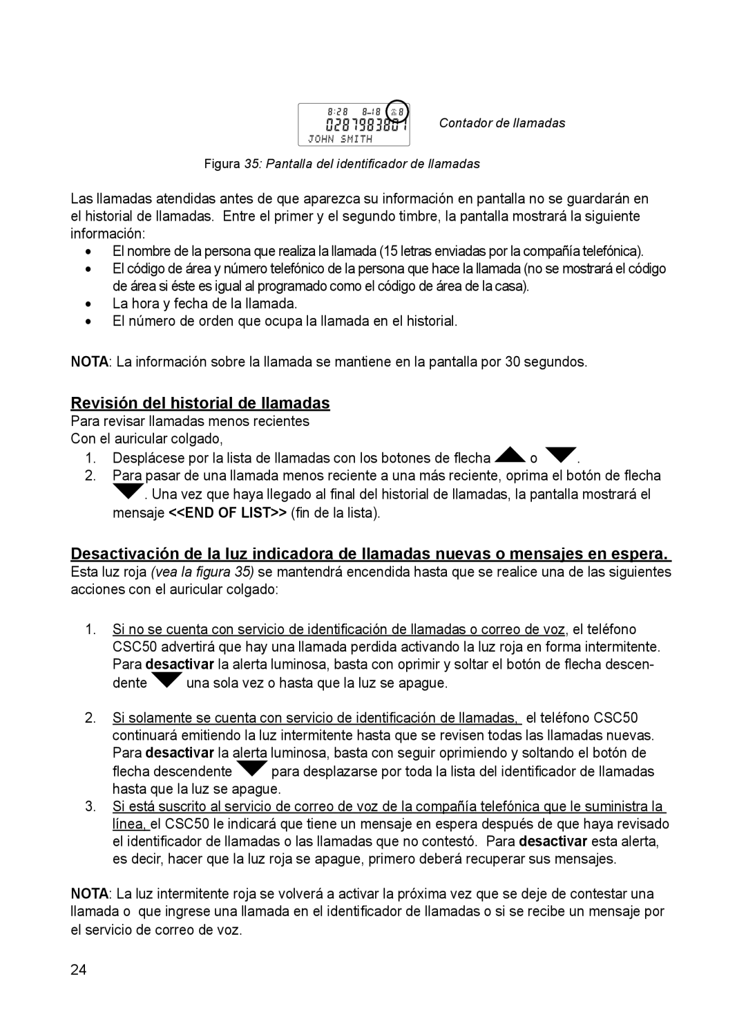 ClearSounds CSC50 user manual Revisión del historial de llamadas, Dente una sola vez o hasta que la luz se apague 