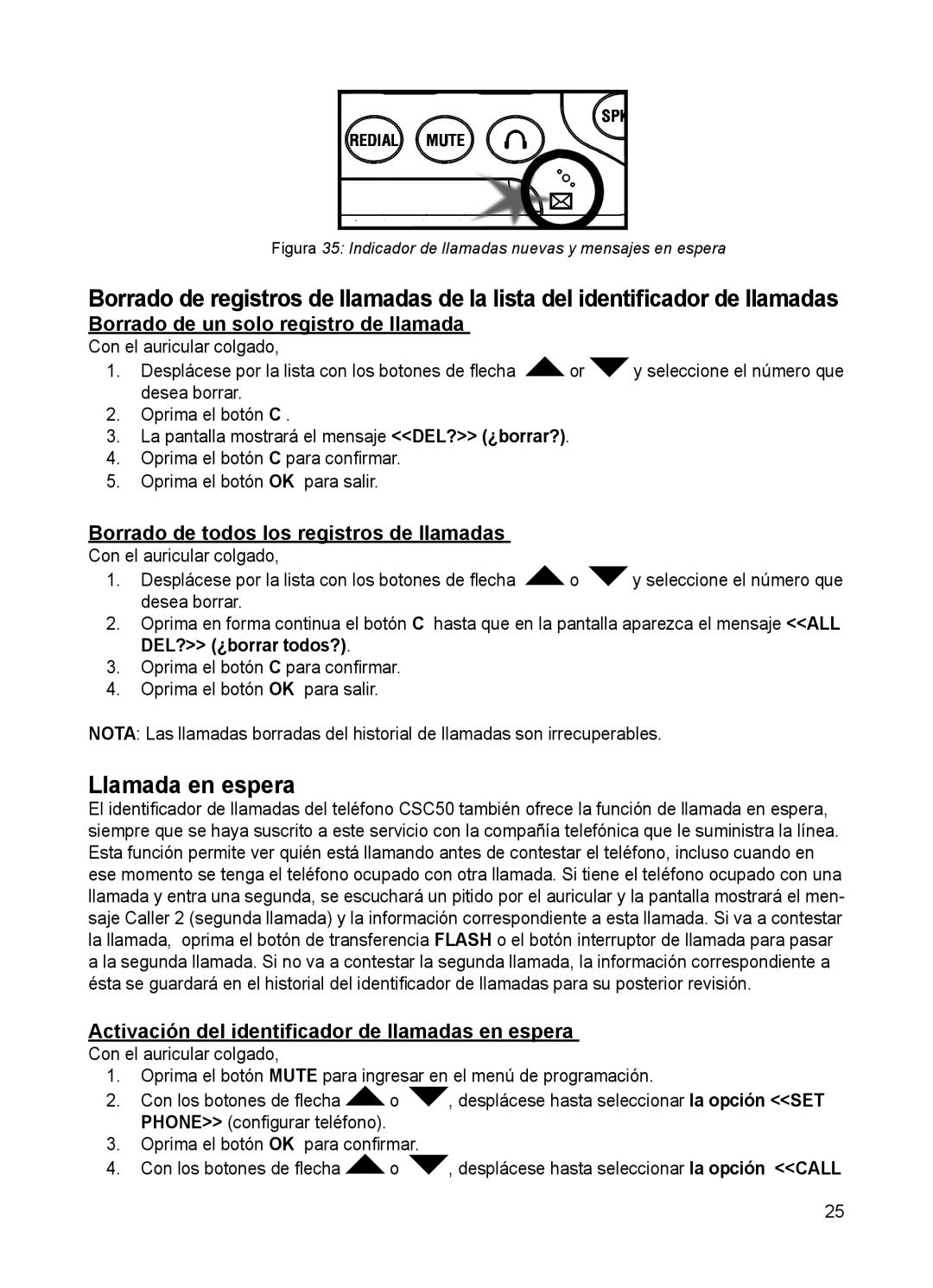 ClearSounds CSC50 Llamada en espera, Borrado de un solo registro de llamada, Borrado de todos los registros de llamadas 