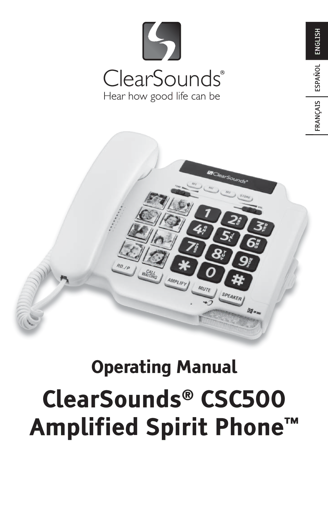 ClearSounds manual ClearSounds CSC500 Amplified Spirit Phone 