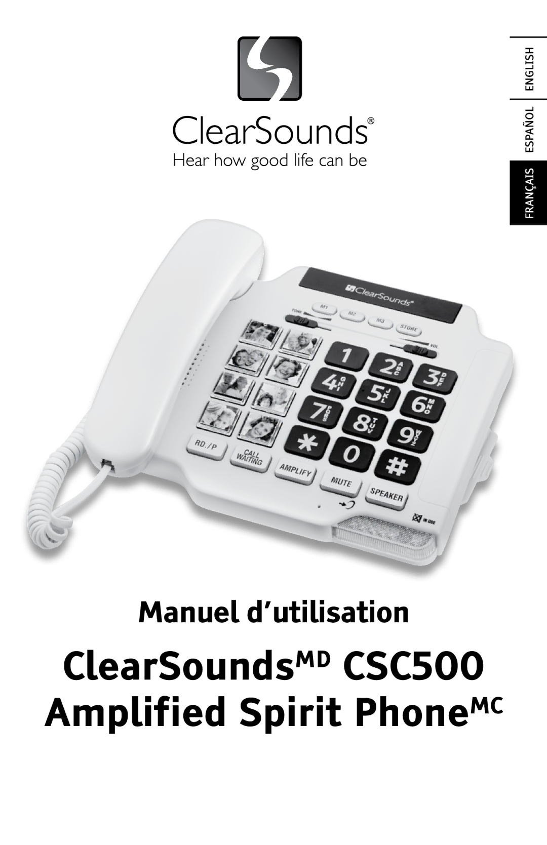 ClearSounds manual ClearSoundsMD CSC500 Amplified Spirit PhoneMC 