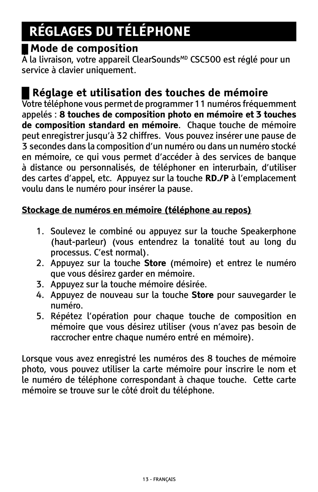 ClearSounds CSC500 manual Réglages DU Téléphone, Mode de composition, Réglage et utilisation des touches de mémoire 