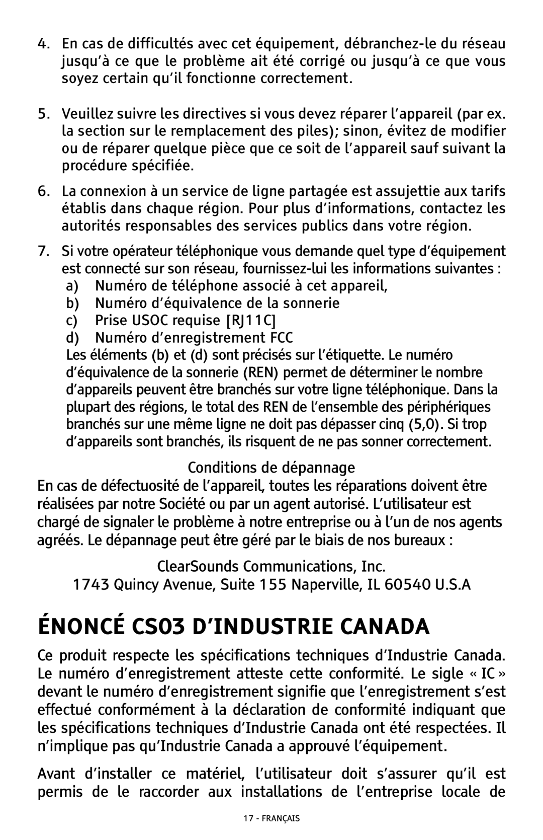 ClearSounds CSC500 manual Énoncé CS03 D’INDUSTRIE Canada, Conditions de dépannage 