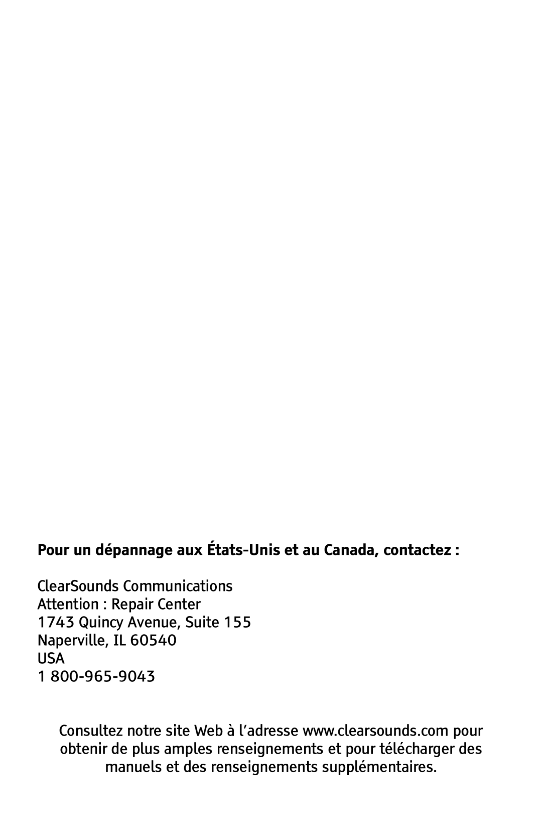 ClearSounds CSC500 manual Pour un dépannage aux États-Unis et au Canada, contactez  