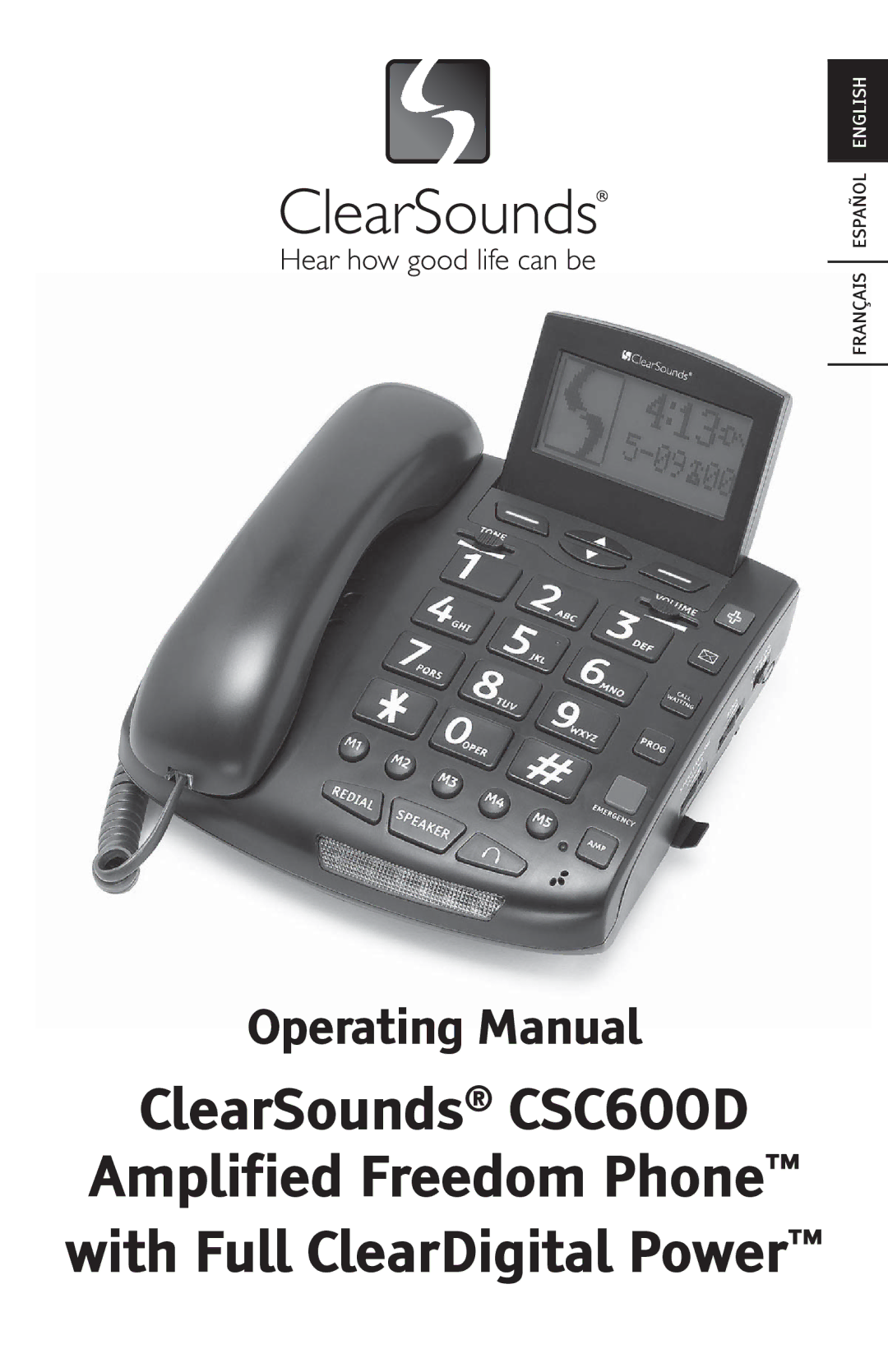 ClearSounds CSC600D manual Operating Manual 