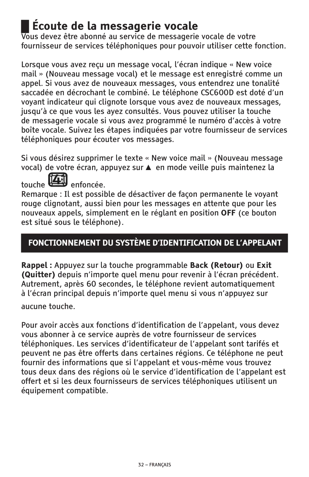 ClearSounds CSC600D manual Écoute de la messagerie vocale, Fonctionnement DU Système D’IDENTIFICATION DE L’APPELANT 