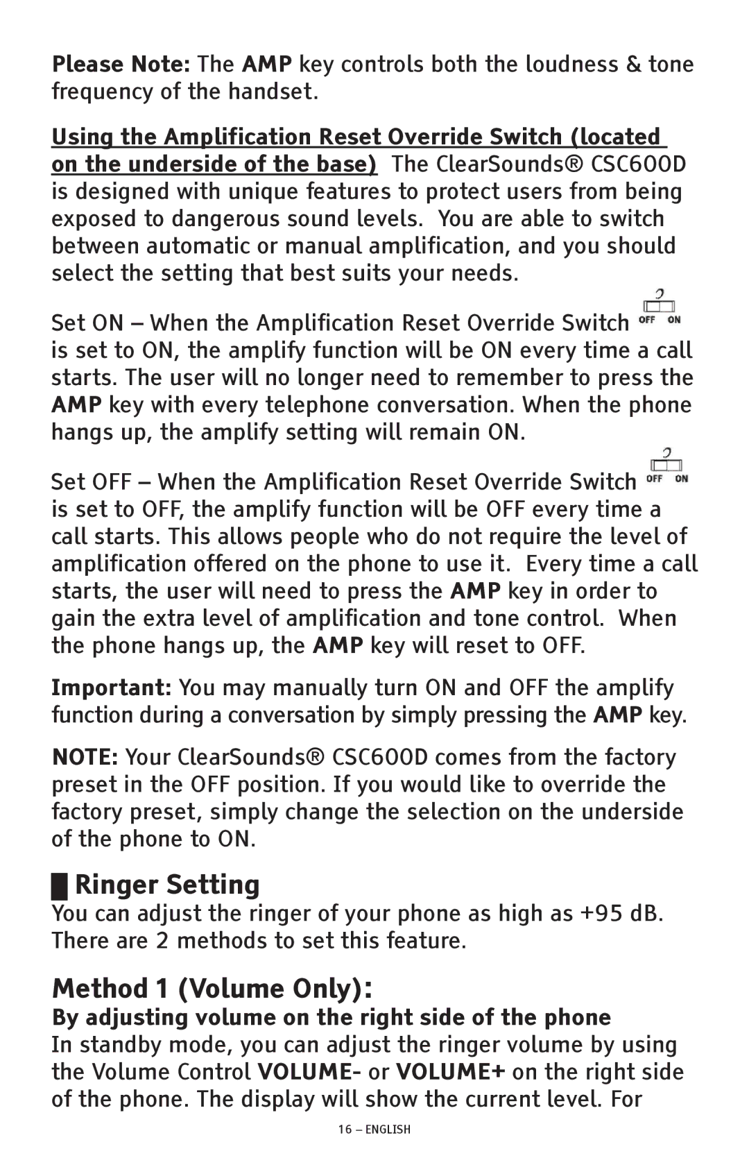 ClearSounds CSC600D manual Ringer Setting, Method 1 Volume Only, By adjusting volume on the right side of the phone 