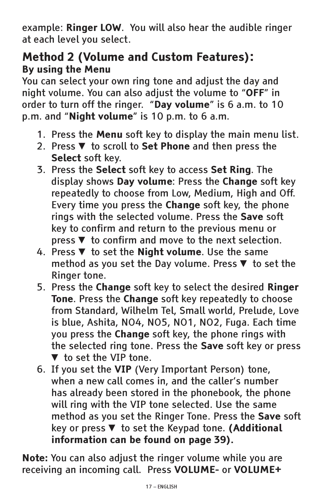 ClearSounds CSC600D manual Method 2 Volume and Custom Features, By using the Menu 