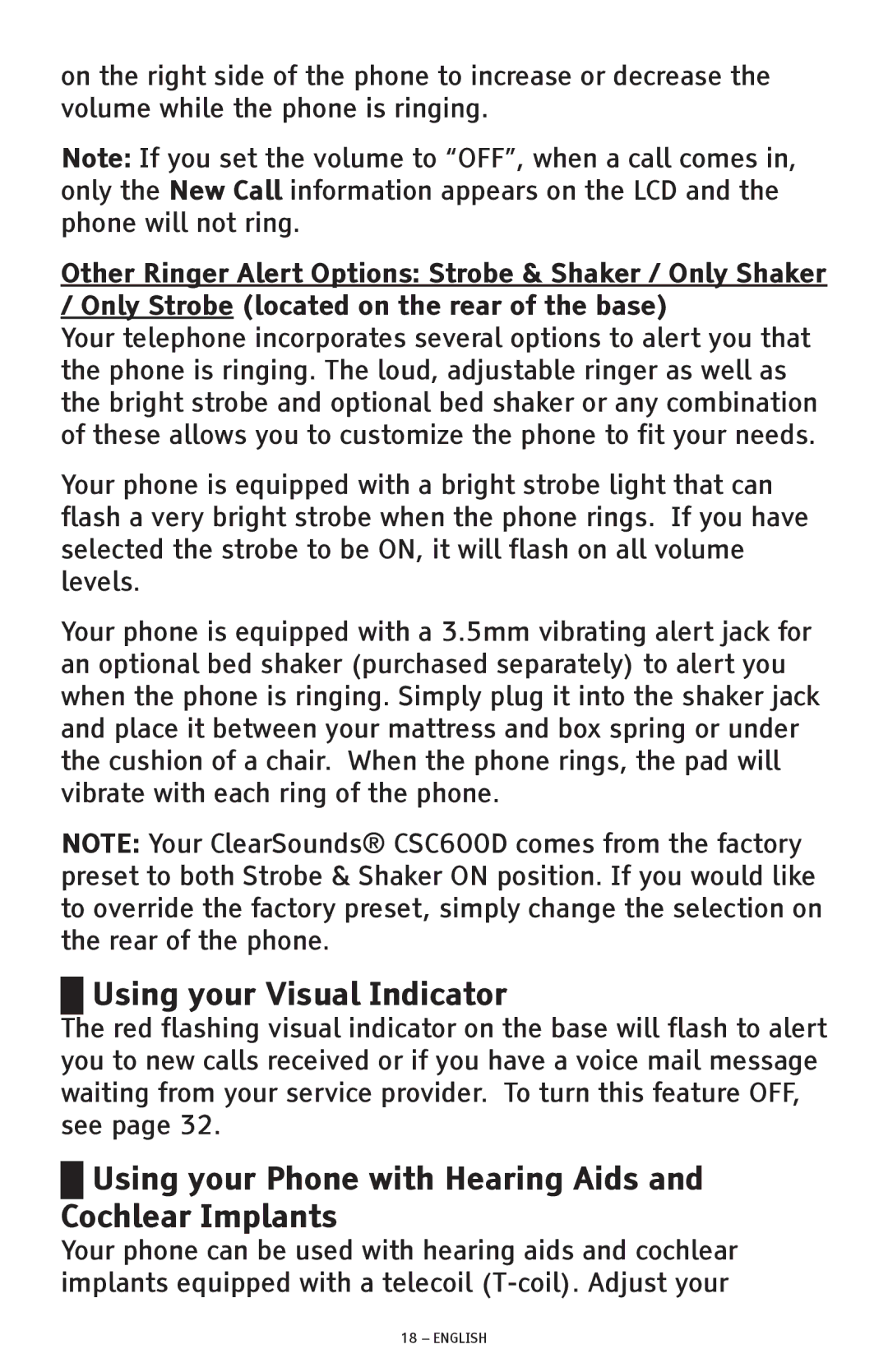 ClearSounds CSC600D manual Using your Visual Indicator, Using your Phone with Hearing Aids Cochlear Implants 