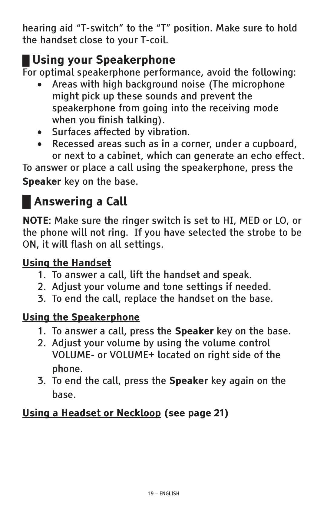 ClearSounds CSC600D manual Using your Speakerphone, Answering a Call, Using the Handset, Using the Speakerphone 