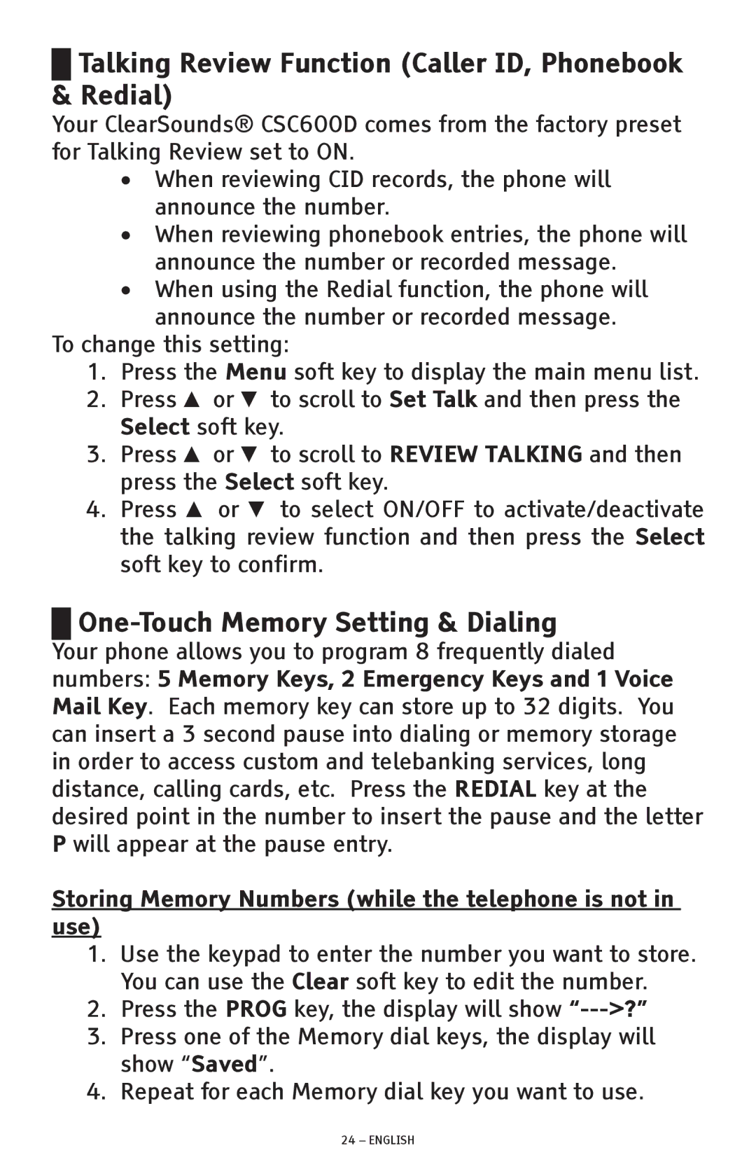 ClearSounds CSC600D manual Talking Review Function Caller ID, Phonebook Redial, One-Touch Memory Setting & Dialing 