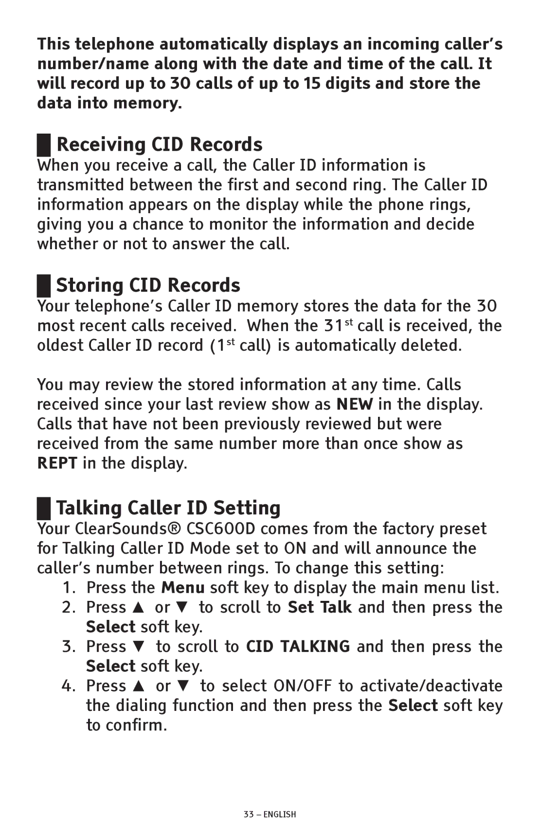 ClearSounds CSC600D manual Receiving CID Records, Storing CID Records, Talking Caller ID Setting 