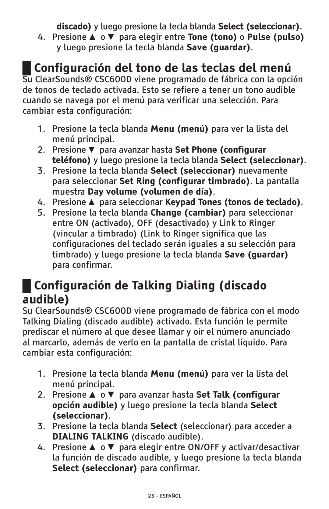 ClearSounds CSC600D manual Configuración del tono de las teclas del menú, Configuración de Talking Dialing discado audible 