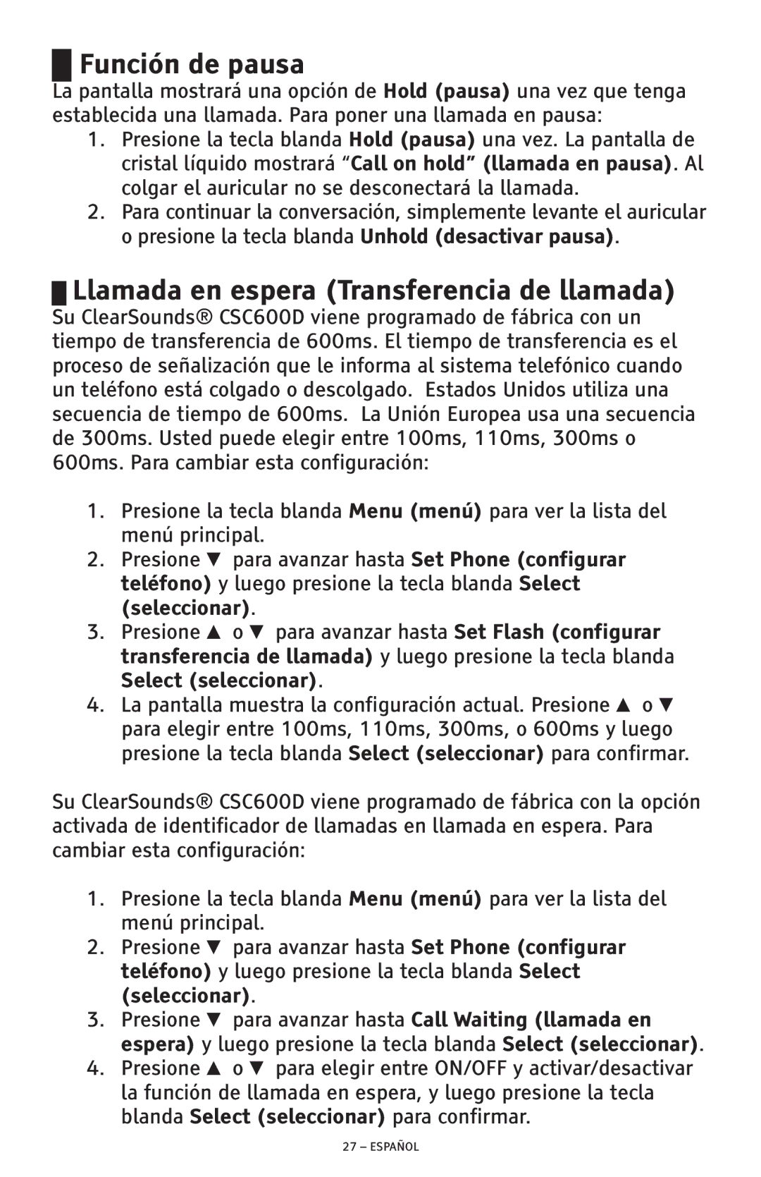 ClearSounds CSC600D manual Función de pausa, Llamada en espera Transferencia de llamada 