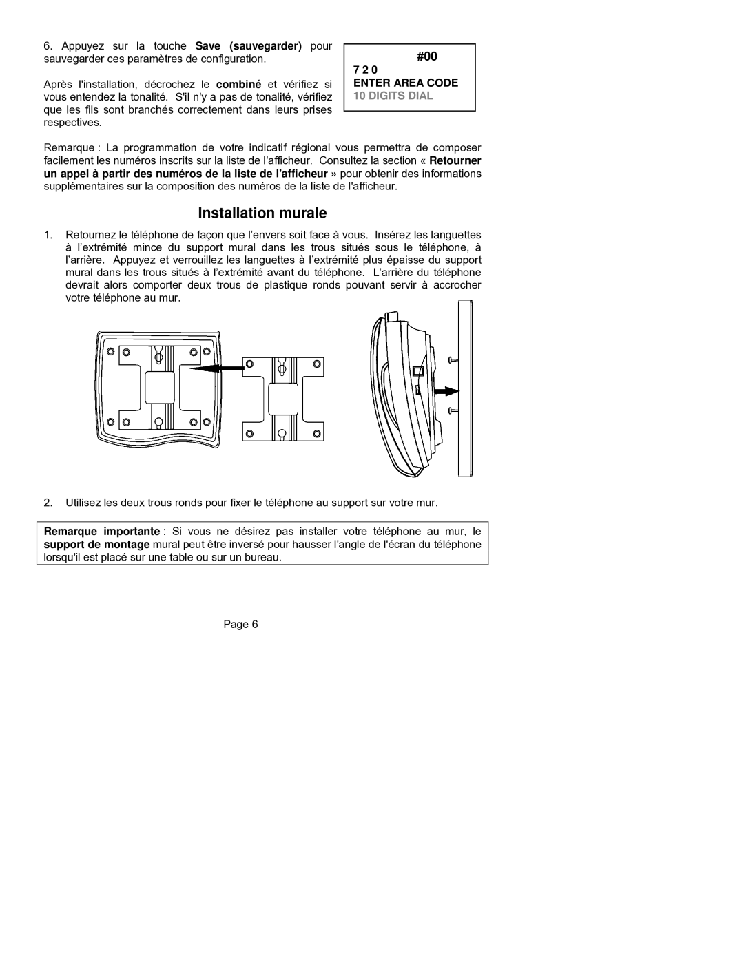 ClearSounds CST25 user manual Installation murale, Enter Area Code 10 Digits Dial 