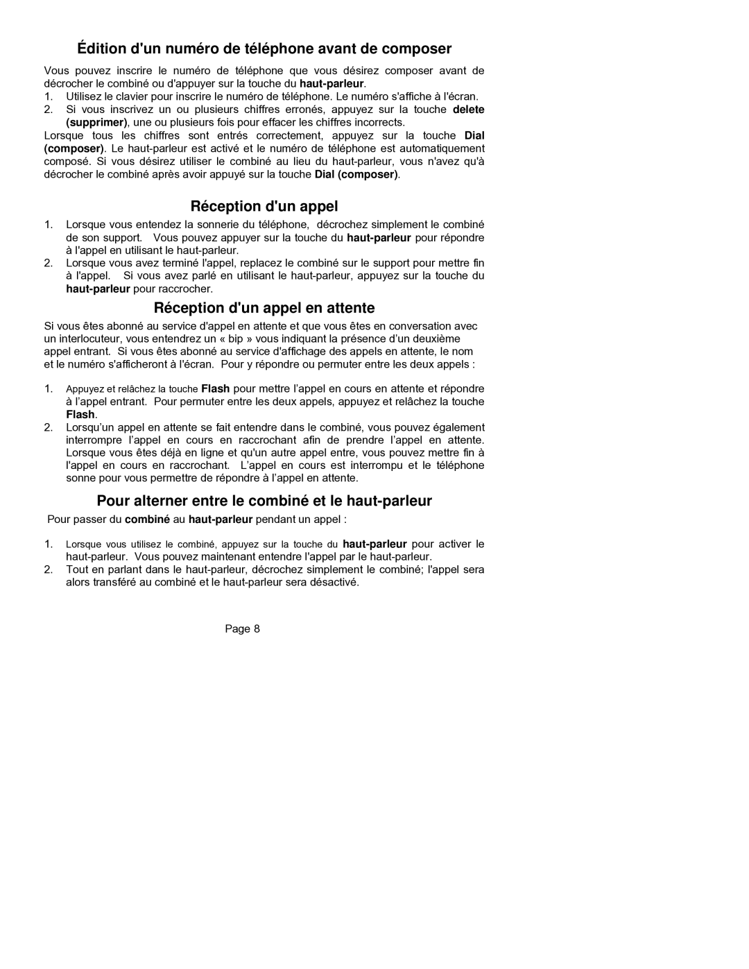 ClearSounds CST25 user manual Édition dun numéro de téléphone avant de composer, Réception dun appel en attente 