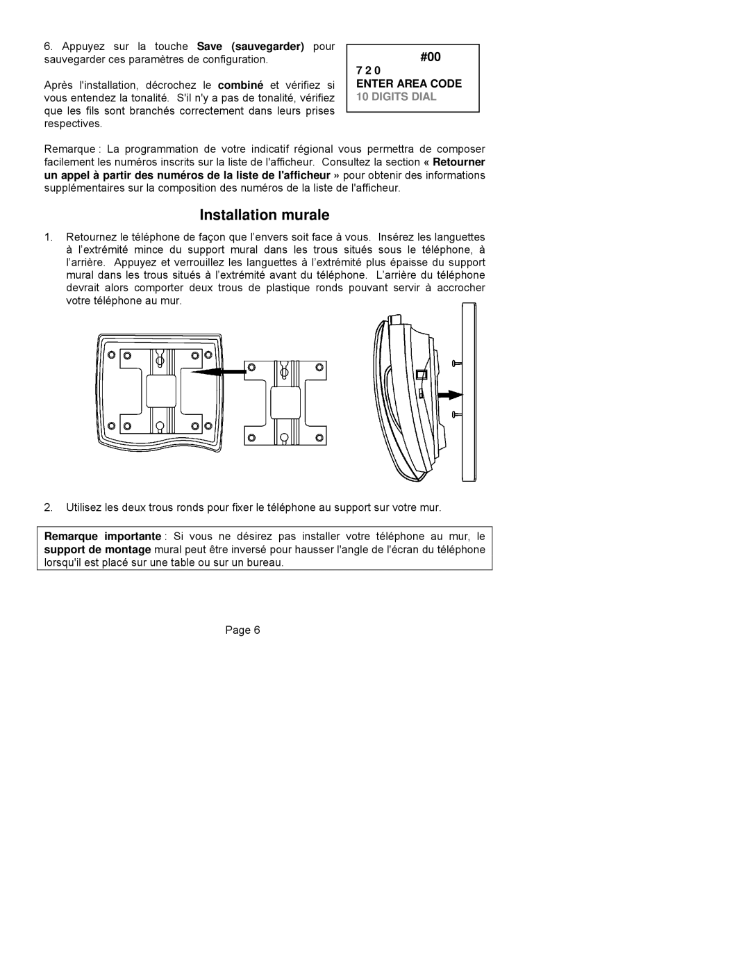 ClearSounds CST25 user manual Installation murale, Enter Area Code 10 Digits Dial 