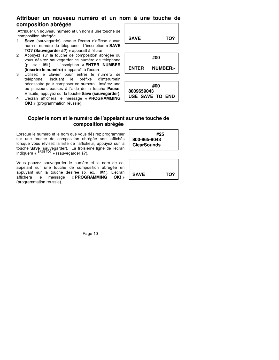 ClearSounds CST25 user manual Number, Inscrire le numéro » apparaît à lécran 