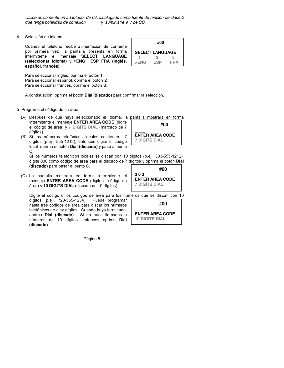 ClearSounds CST25 user manual Select Language, Enter Area Code 