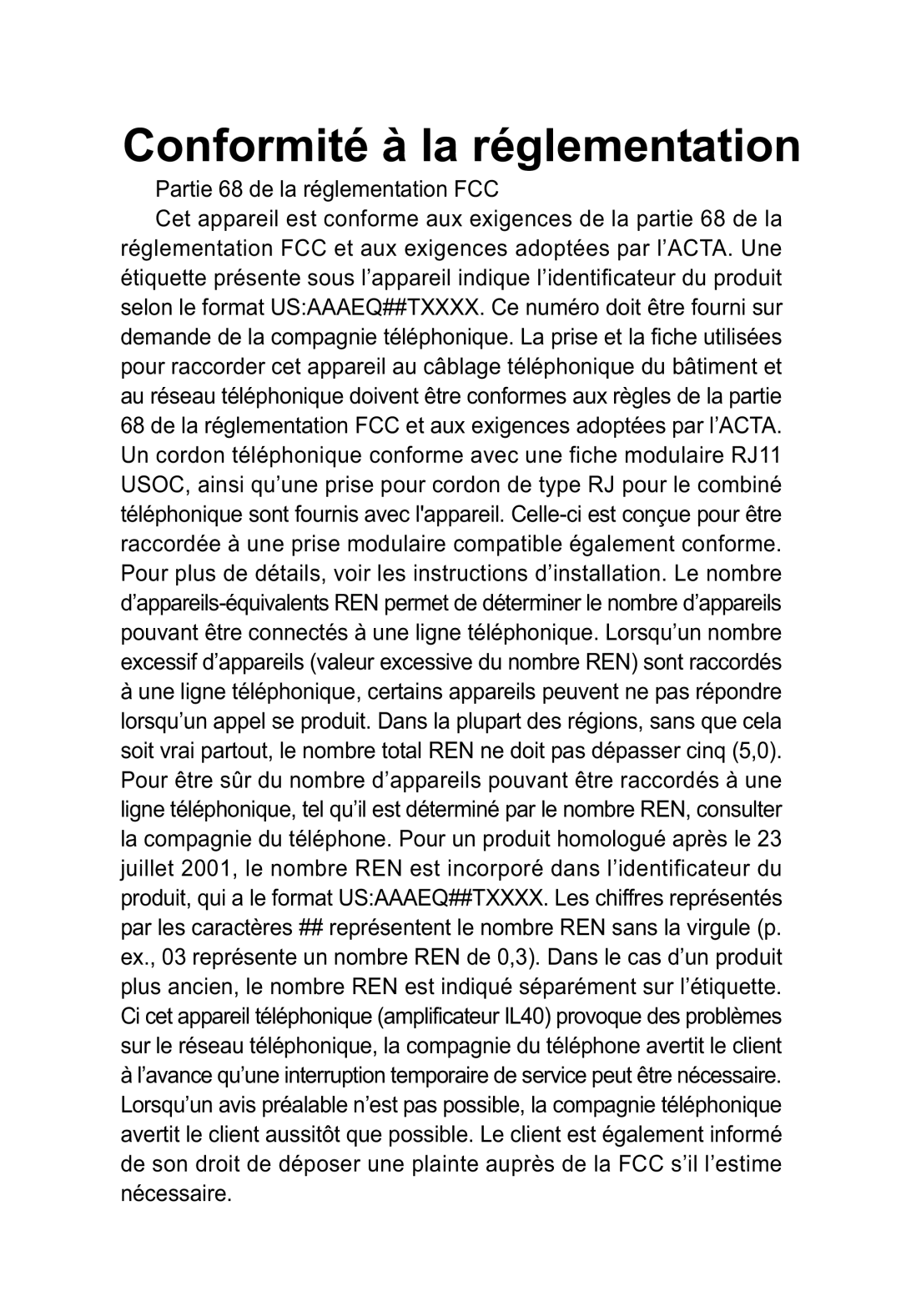 ClearSounds IL40 manual Conformité à la réglementation, Partie 68 de la réglementation FCC 