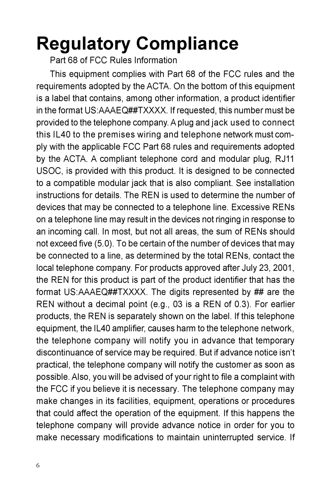 ClearSounds IL40 manual Regulatory Compliance, Part 68 of FCC Rules Information 