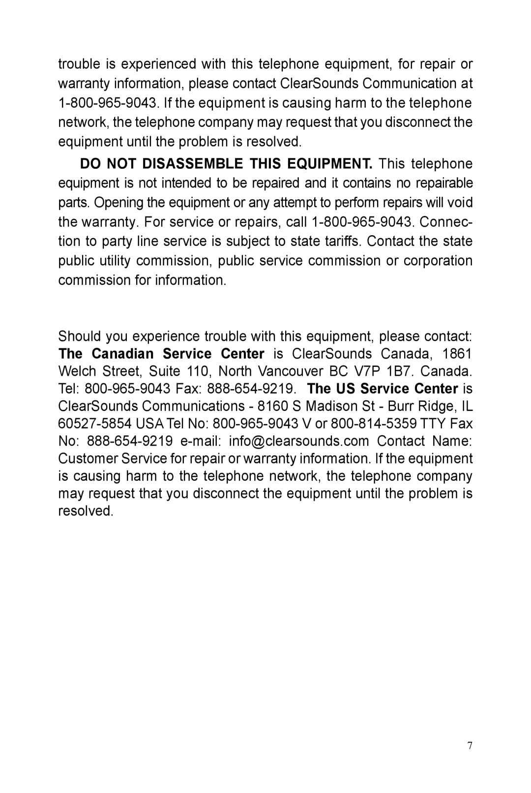 ClearSounds IL40 manual Do not Disassemble this EQUIPMENT. This telephone 