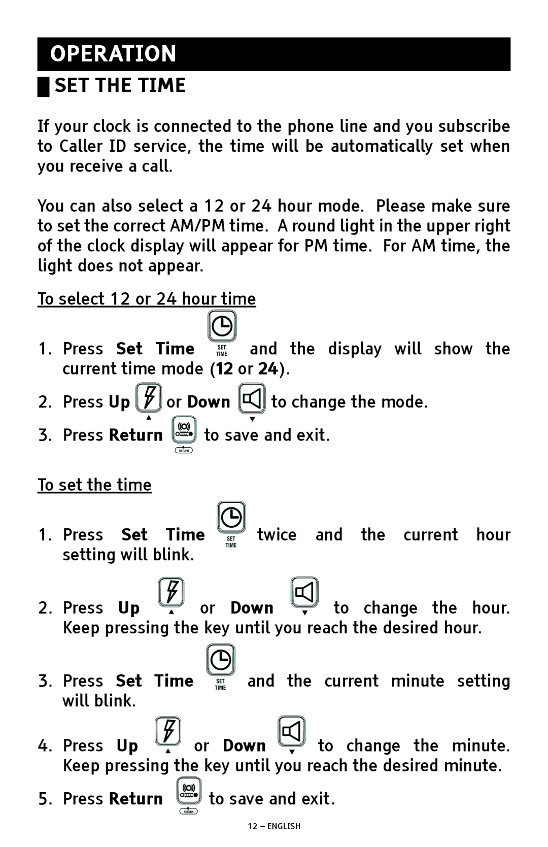 ClearSounds SW200 manual Operation, SET the Time, To select 12 or 24 hour time, To set the time 