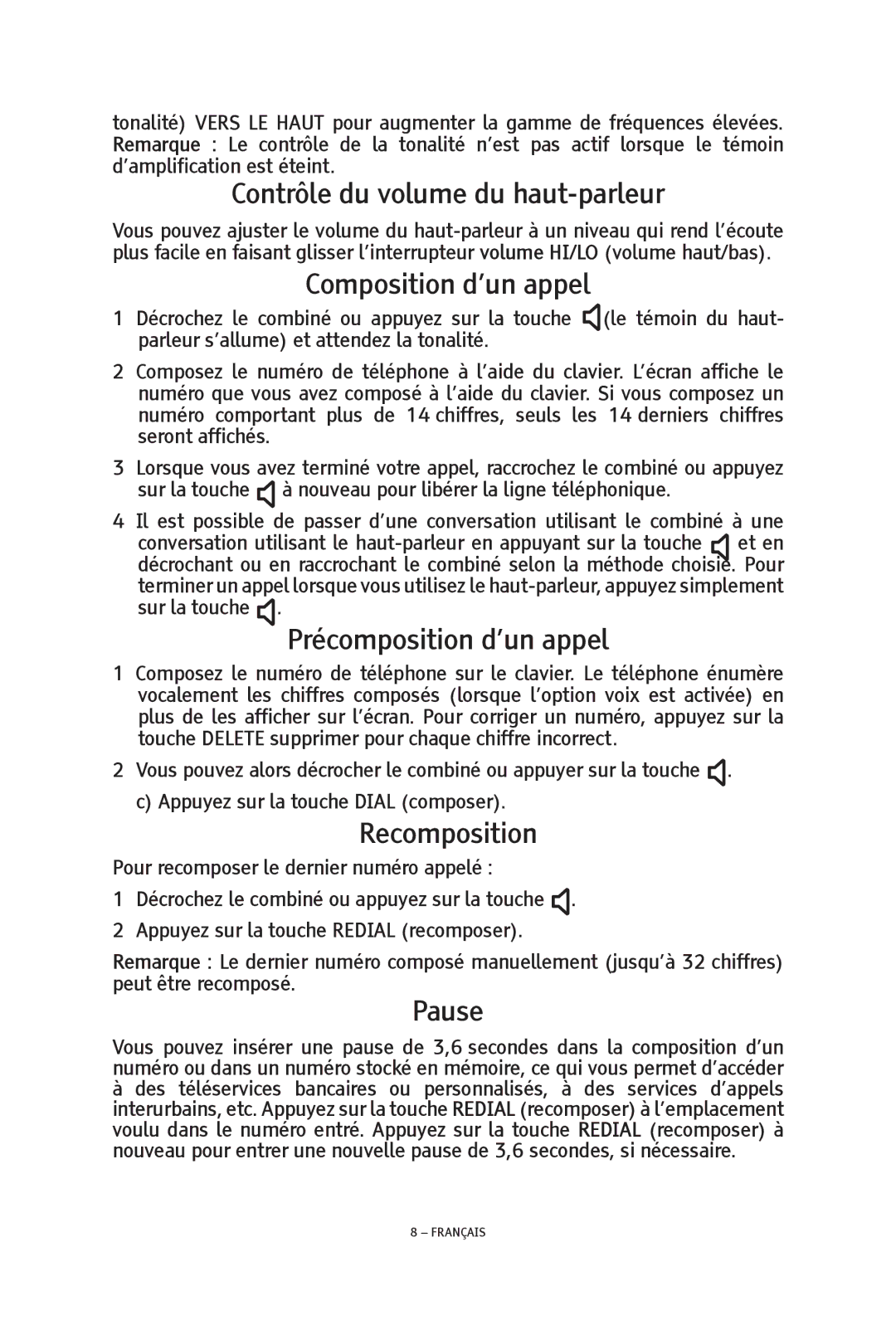 ClearSounds TALK500 ER manual Contrôle du volume du haut-parleur, Composition d’un appel, Précomposition d’un appel 