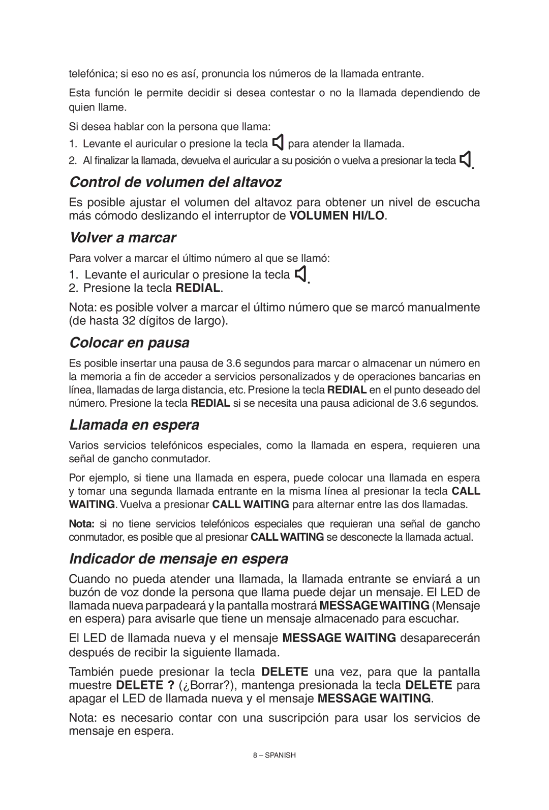 ClearSounds TALK500 manual Control de volumen del altavoz, Volver a marcar, Colocar en pausa, Llamada en espera 