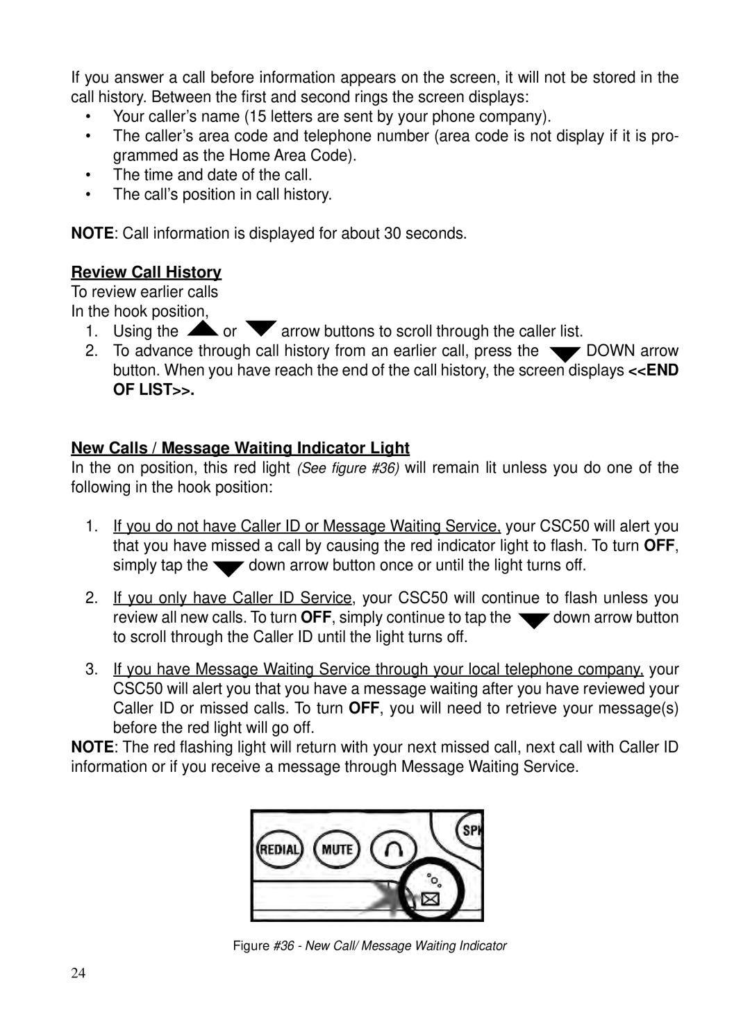 ClearSounds v407 user manual Review Call History, New Calls / Message Waiting Indicator Light 