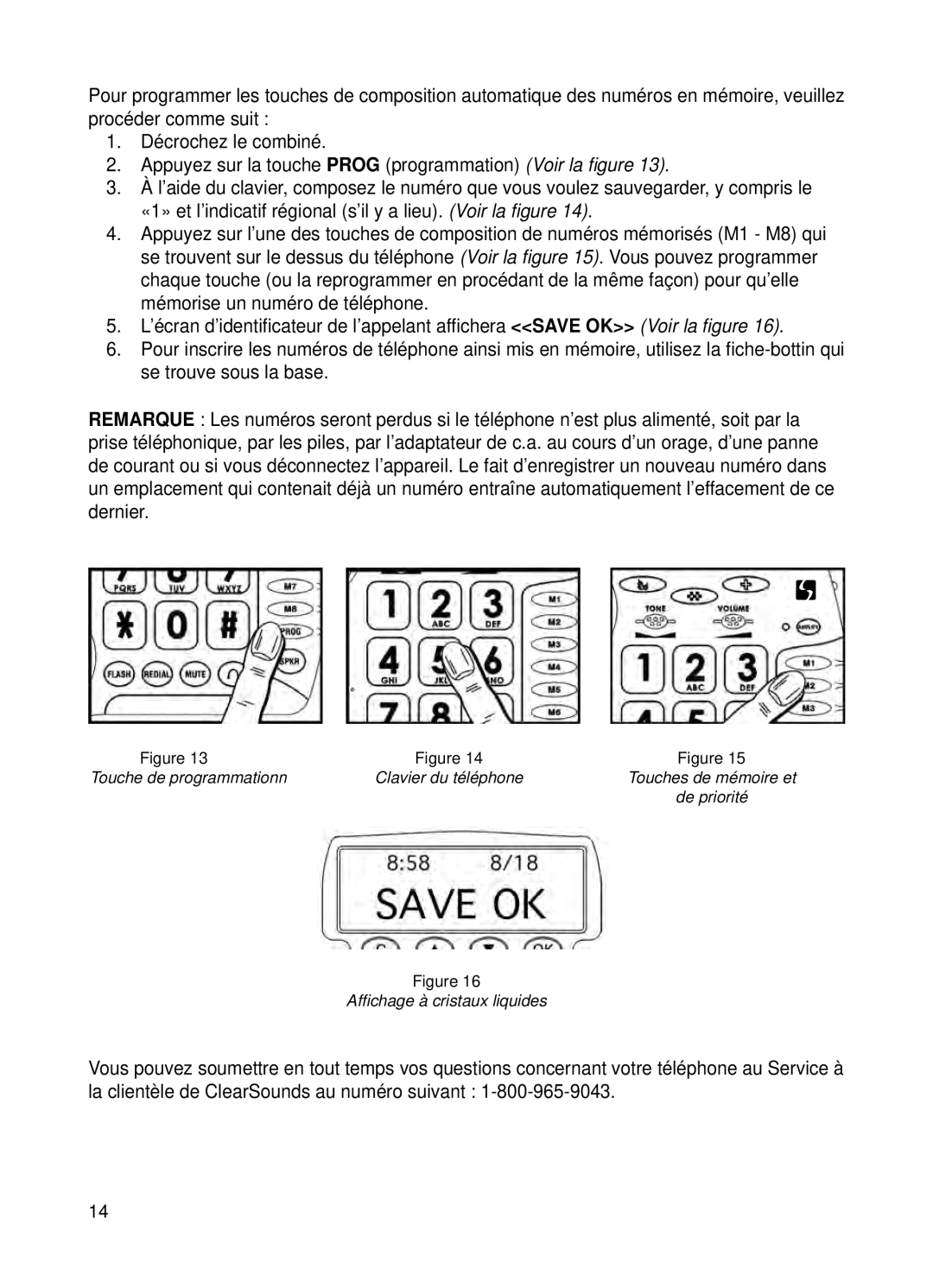 ClearSounds v407 user manual Touche de programmationn 