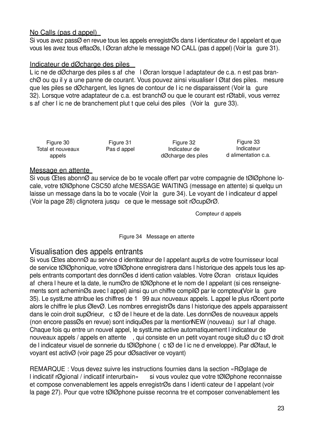 ClearSounds v407 user manual Visualisation des appels entrants, No Calls pas d’appel, Indicateur de décharge des piles 