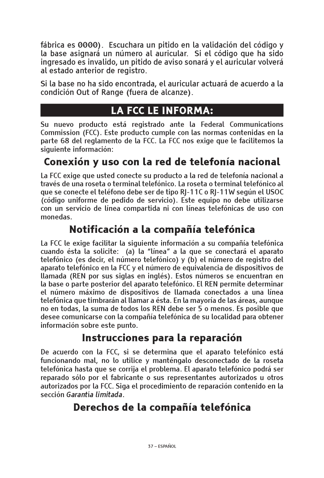 ClearSounds V508 LA FCC LE Informa, Conexión y uso con la red de telefonía nacional, Notificación a la compañía telefónica 