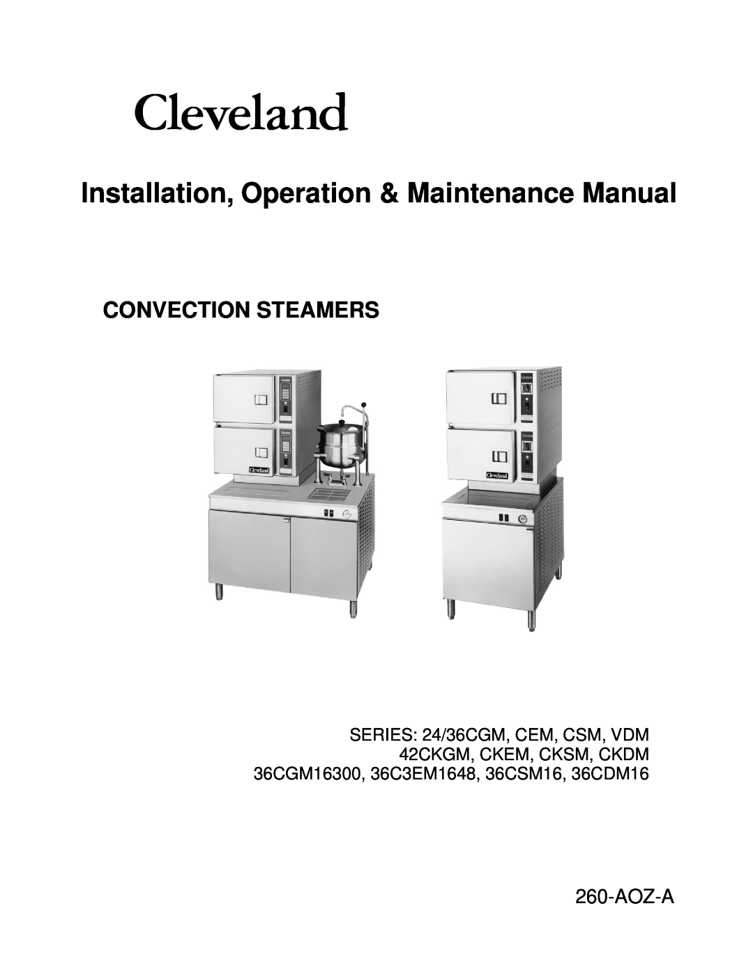 Cleveland Range 24/36CGM manual Installation, Operation & Maintenance Manual, Convection Steamers, Aoz-A 