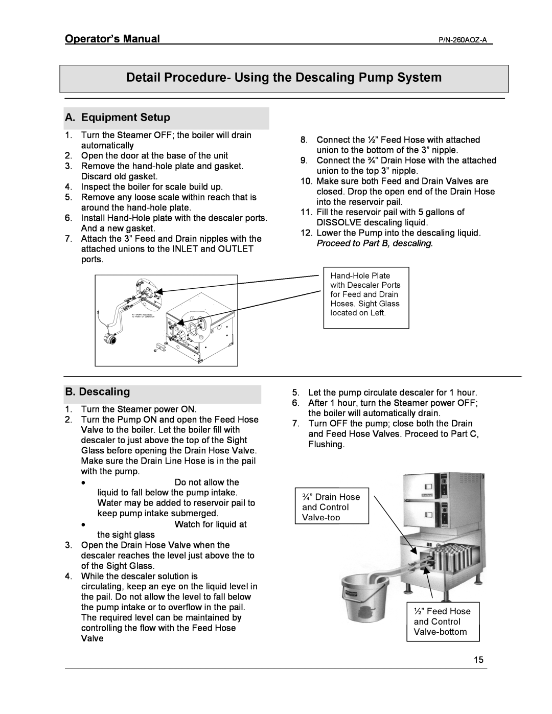 Cleveland Range 24/36CGM manual Detail Procedure- Using the Descaling Pump System, A. Equipment Setup, B. Descaling 