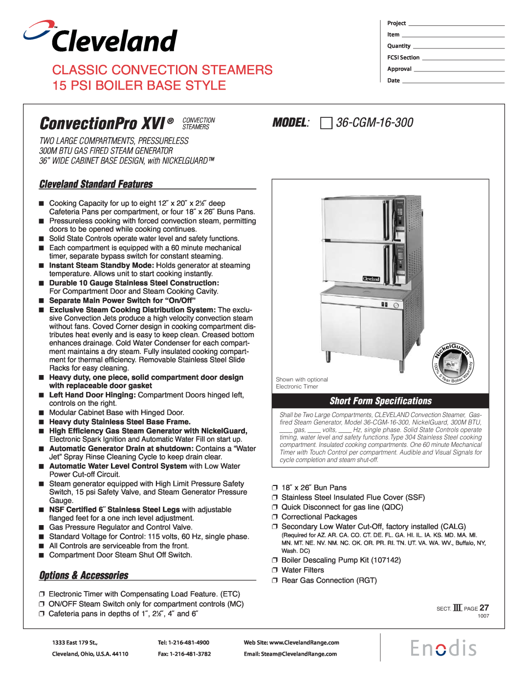 Cleveland Range specifications ConvectionPro XVI STEAMERS, MODEL 36-CGM-16-300, Cleveland Standard Features 