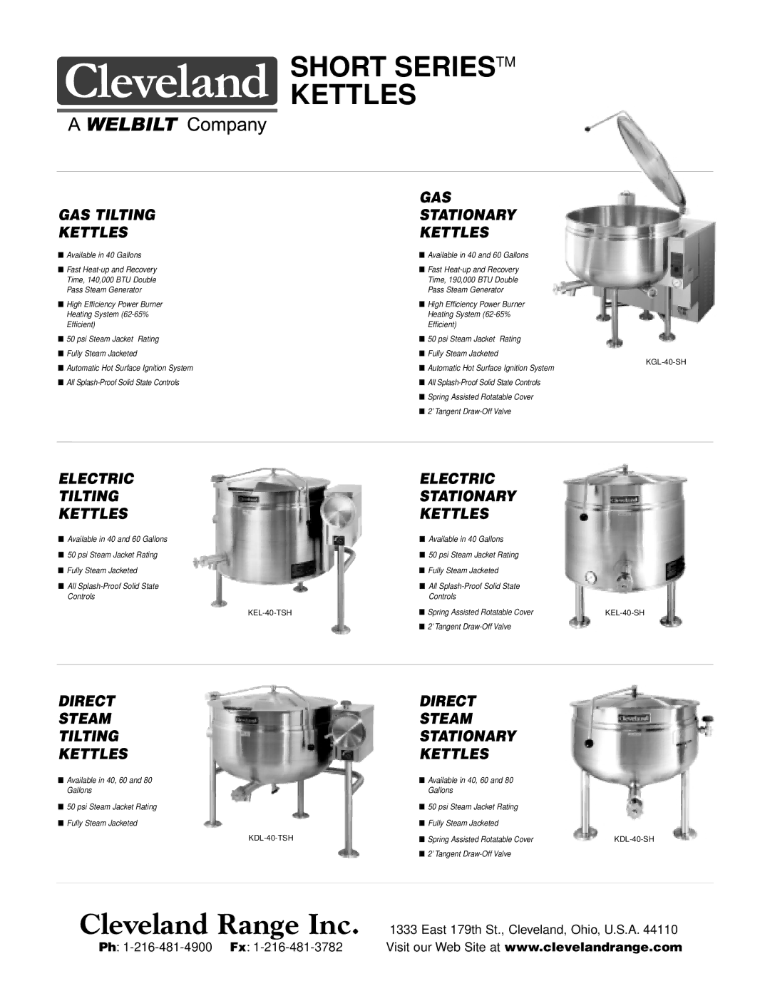 Cleveland Range KEL-40-SH Short Seriestm Kettles, GAS Tilting Stationary Kettles, Electric Tilting Stationary Kettles 