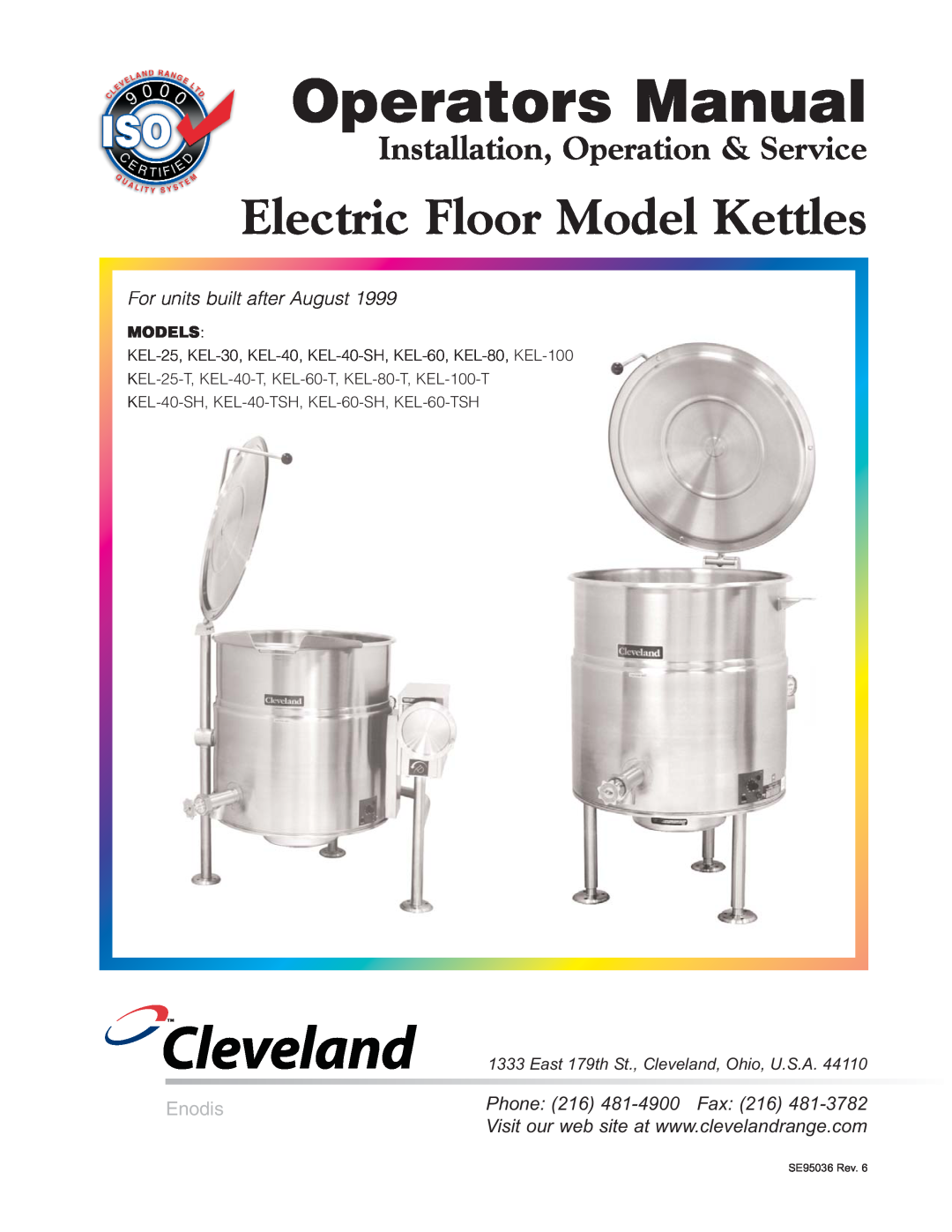 Cleveland Range KEL-60-SH manual Operators Manual, Cleveland, Electric Floor Model Kettles, For units built after August 