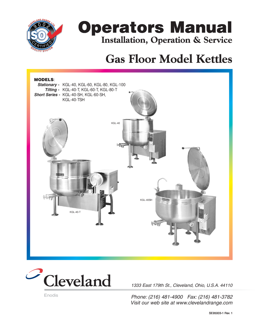 Cleveland Range KGL-100, KGL-40-T manual Operators Manual, Gas Floor Model Kettles, Installation, Operation & Service 