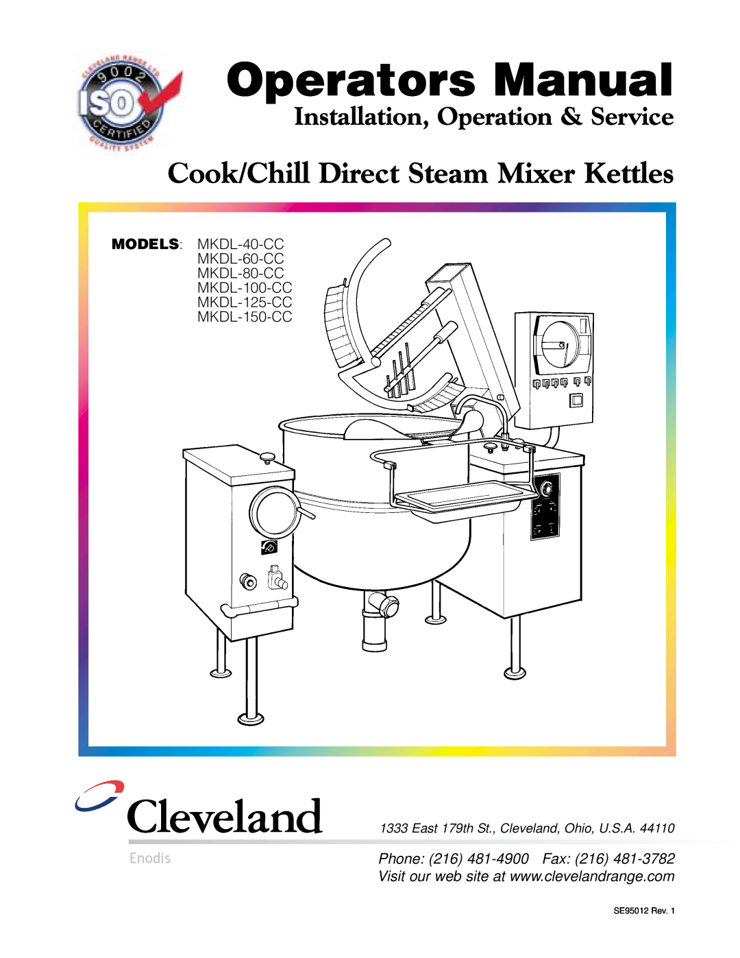 Cleveland Range manual MODELS MKDL-40-CC MKDL-60-CC MKDL-80-CC MKDL-100-CC MKDL-125-CC, MKDL-150-CC, Operators Manual 