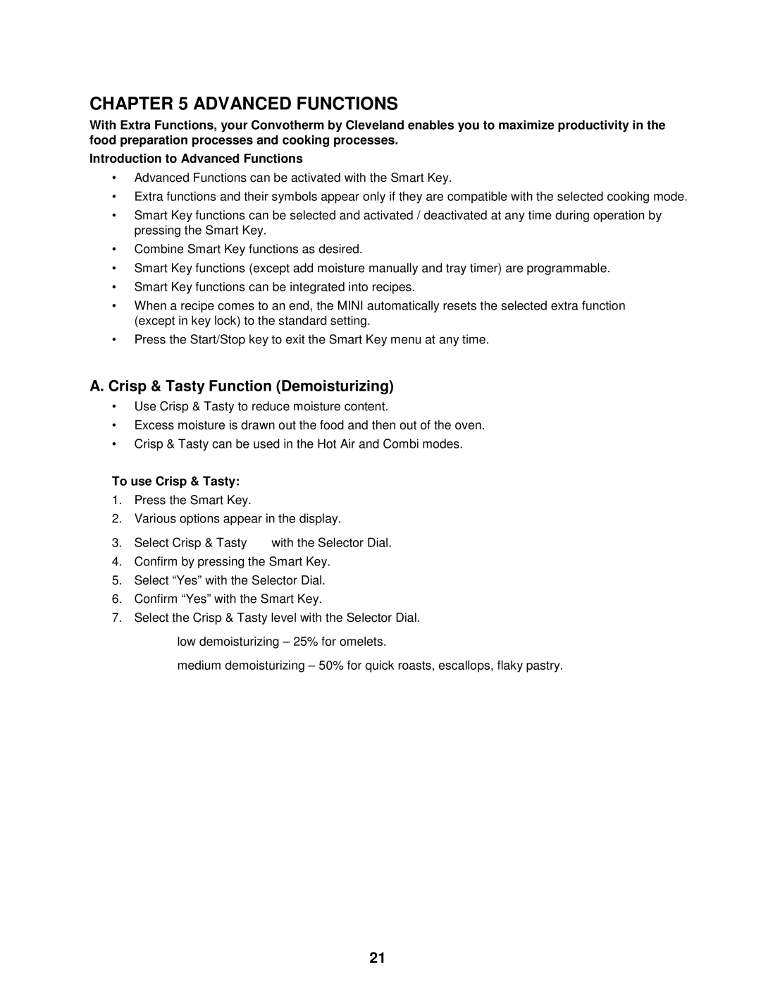 Cleveland Range OES-6.08 manual Advanced Functions, Crisp & Tasty Function Demoisturizing, To use Crisp & Tasty 