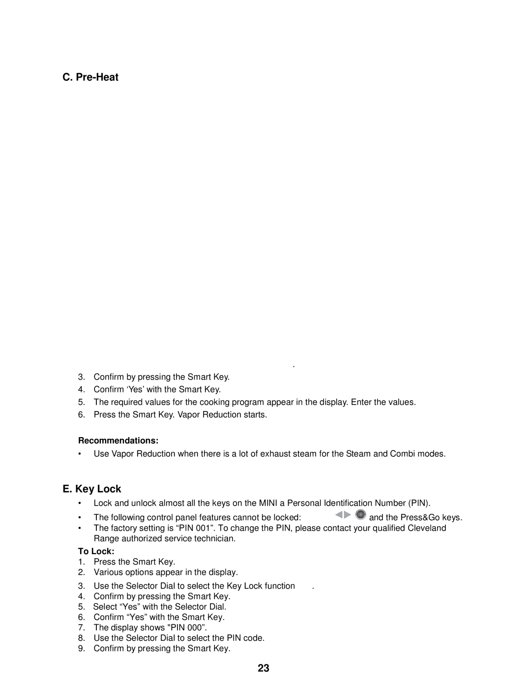 Cleveland Range OES-6.08 manual Pre-Heat, Vapor Reduction, Key Lock, Recommendations, To Lock 