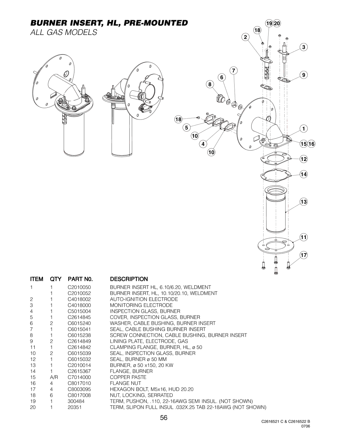 Cleveland Range OGB-6.20, OGS-6.20, OGS-10.10, OGB-10.10 manual Burner INSERT, HL, PRE-MOUNTED 