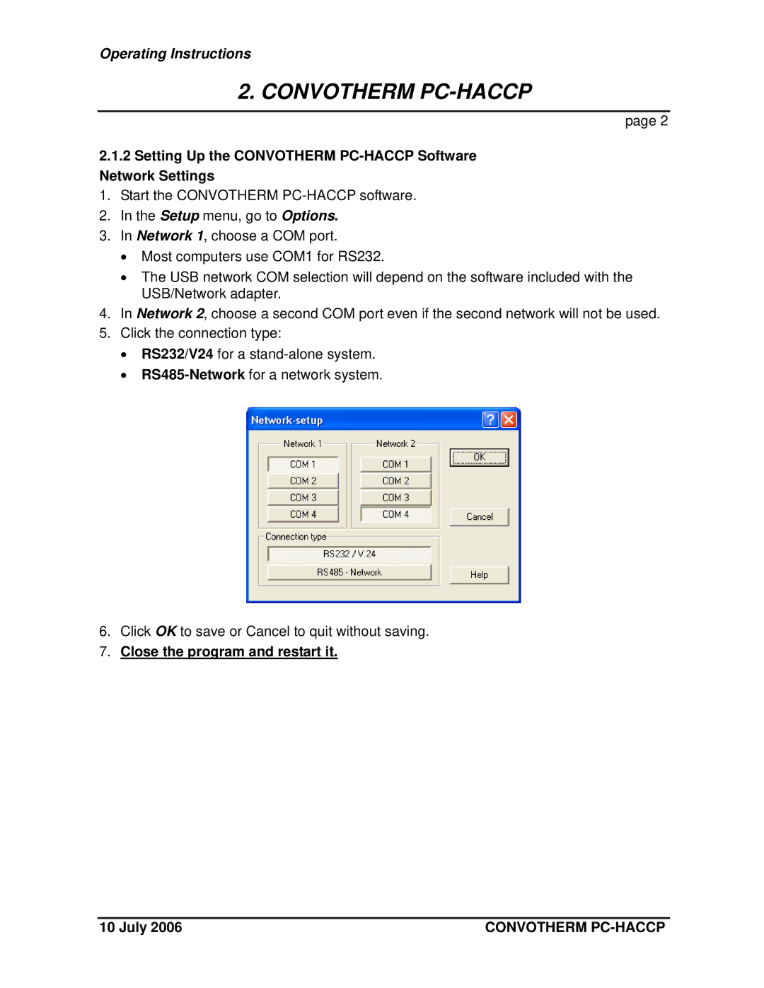 Cleveland Range Setting Up the Convotherm PC-HACCP Software Network Settings, Close the program and restart it July 