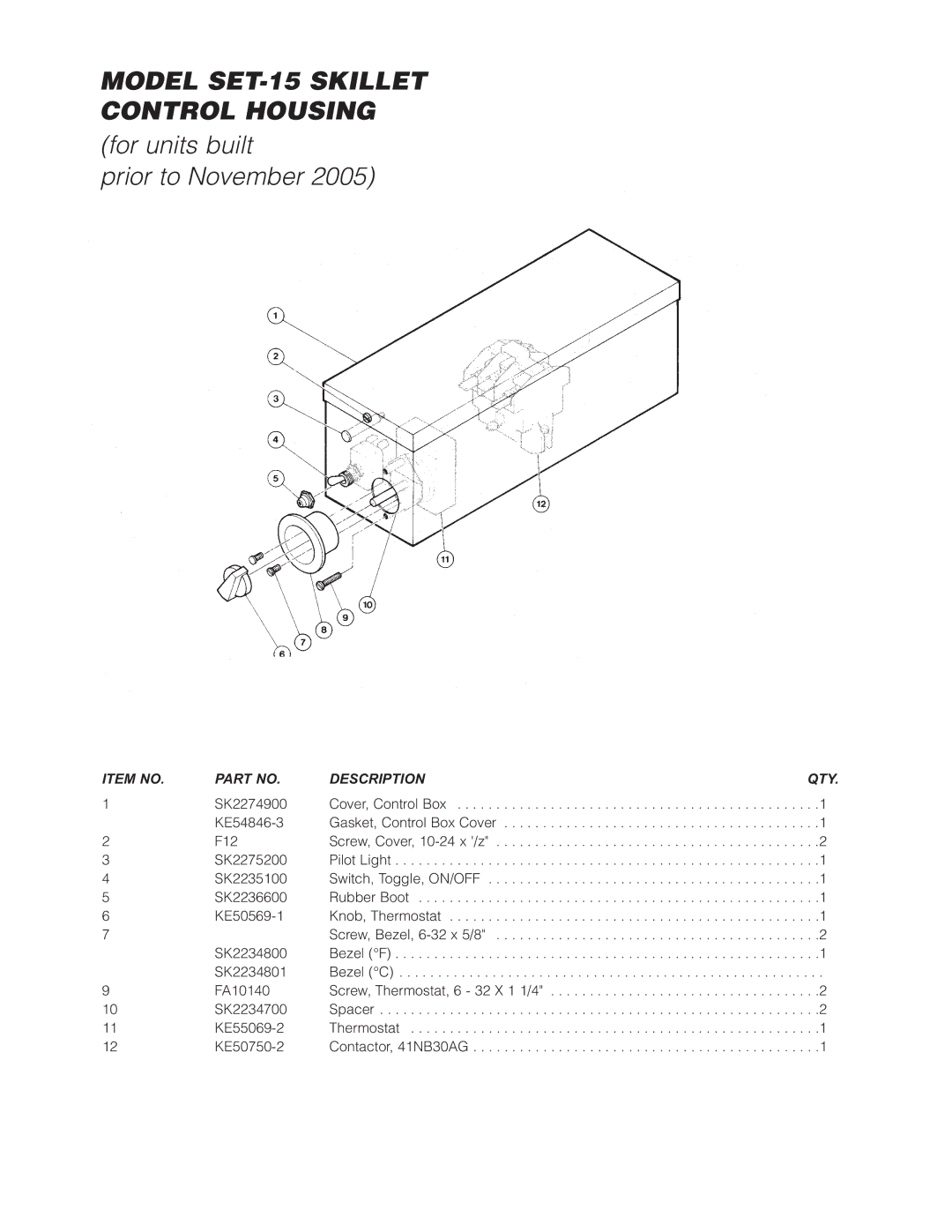 Cleveland Range SET-10 manual Model SET-15 Skillet Control Housing, For units built Prior to November 