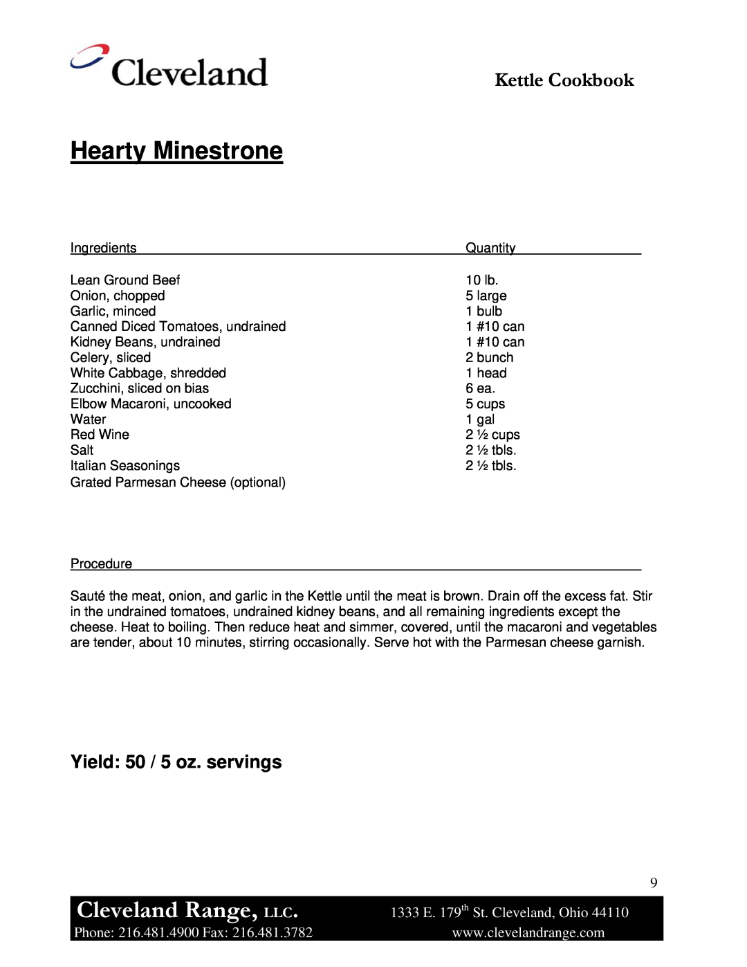 Cleveland Range Steam Jacketed Kettle Hearty Minestrone, Cleveland Range, LLC, Kettle Cookbook, Yield 50 / 5 oz. servings 