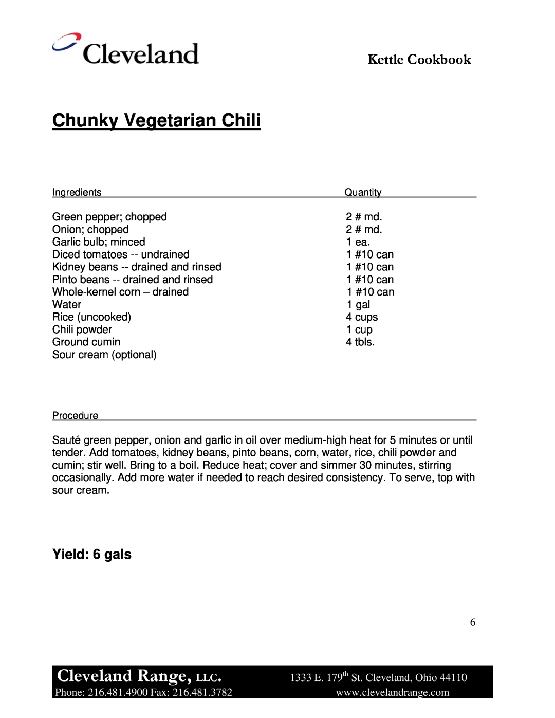 Cleveland Range Steam Jacketed Kettle manual Chunky Vegetarian Chili, Yield 6 gals, Cleveland Range, LLC, Kettle Cookbook 