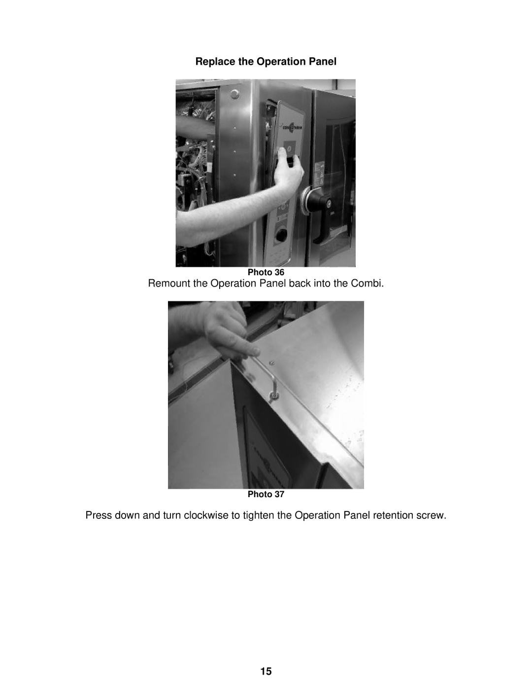 Cleveland Range Steam Oven installation manual Replace the Operation Panel 